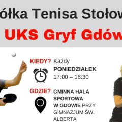 UKS Gryf Gdów: nabór dzieci i młodzieży do sekcji tenisa stołowego