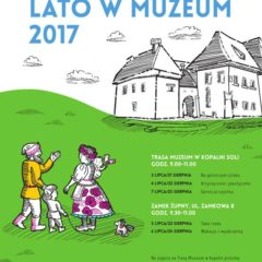 Wieliczka: „Lato w Muzeum 2017”