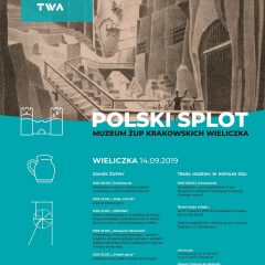 WIELICZKA: Europejskie Dni Dziedzictwa – Polski splot