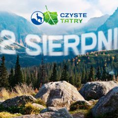 Wielkie sprzątanie mimo pandemii – Czyste Tatry 22 sierpnia!