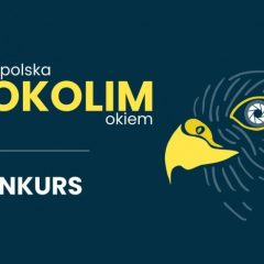 Konkurs fotograficzny: „Małopolska sokolim okiem”