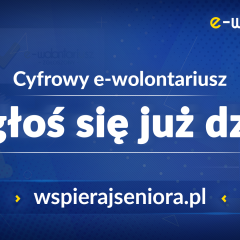 Ruszył projekt „Cyfrowy e-wolontariusz”