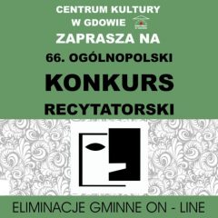 66. Ogólnopolski Konkurs Recytatorski- eliminacje gminne w formule on-line