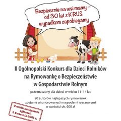 II Ogólnopolski Konkurs dla Dzieci na Rymowankę o Bezpieczeństwie w Gospodarstwie Rolnym