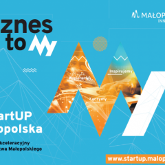 Trwa nabór do programu akceleracyjnego #StartUP Małopolska