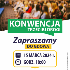 Zaproszenie na konwencję „Trzeciej Drogi”