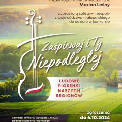 zaŚpiewaj i Ty Niepodległej!