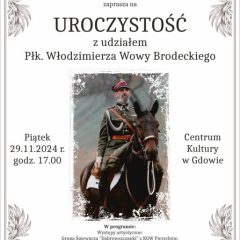 Zaproszenie na wyjątkową uroczystość z udziałem płk. Włodzimierza Wowy Brodeckiego