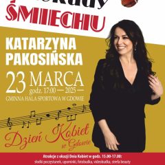 Katarzyna Pakosińska w Gdowie – wieczór pełen humoru z okazji Dnia Kobiet!