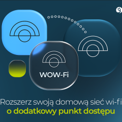 Jak poprawić komfort korzystania z Domowej Sieci Bezprzewodowej
