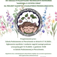 Plastyczno-Techniczny Konkurs „Marzenia o czystej Ziemi”