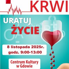 Zbiórka krwi w Gdowie – podziel się tym, co najcenniejsze!