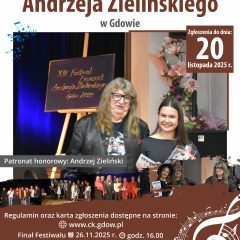 Zaproszenie do udziału w XIV FESTIWALU PIOSENEK ANDRZEJA ZIELIŃSKIEGO W GDOWIE. Zgłoszenia do 20 listopada 2025r.