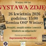 Winiary zapraszają na wyjątkową wystawę historyczną inaugurującą obchody 800-lecia wsi