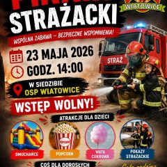 OSP Wiatowice zaprasza na rodzinny Piknik Strażacki
