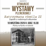 „Zatrzymana Chwila II” – fotografie opowiadające o mieszkańcach i miejscu