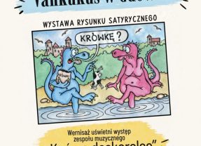 „Humor to zdrowie” – Vankukuś zagości w Gdowie